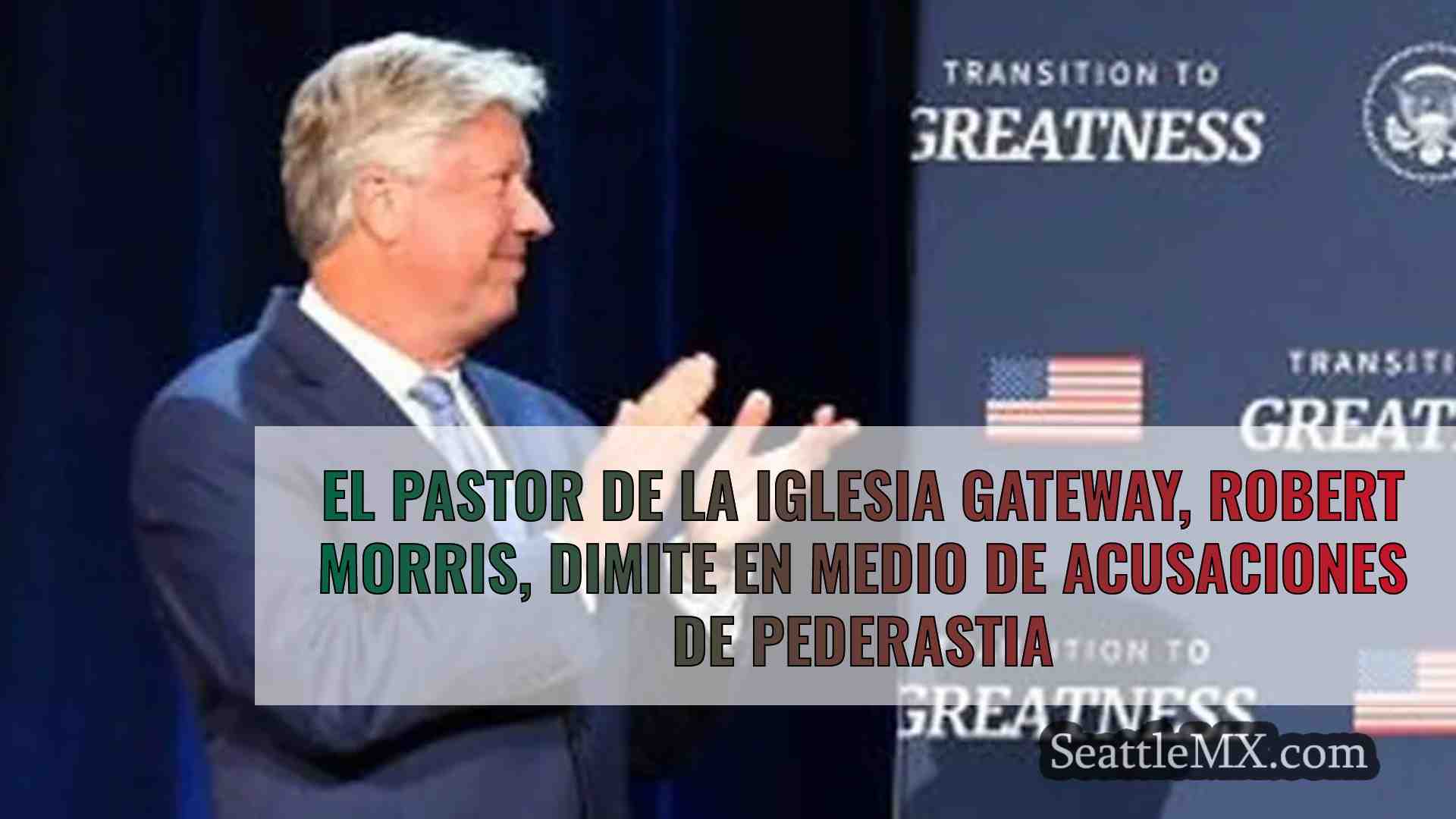 El pastor de la iglesia Gateway, Robert