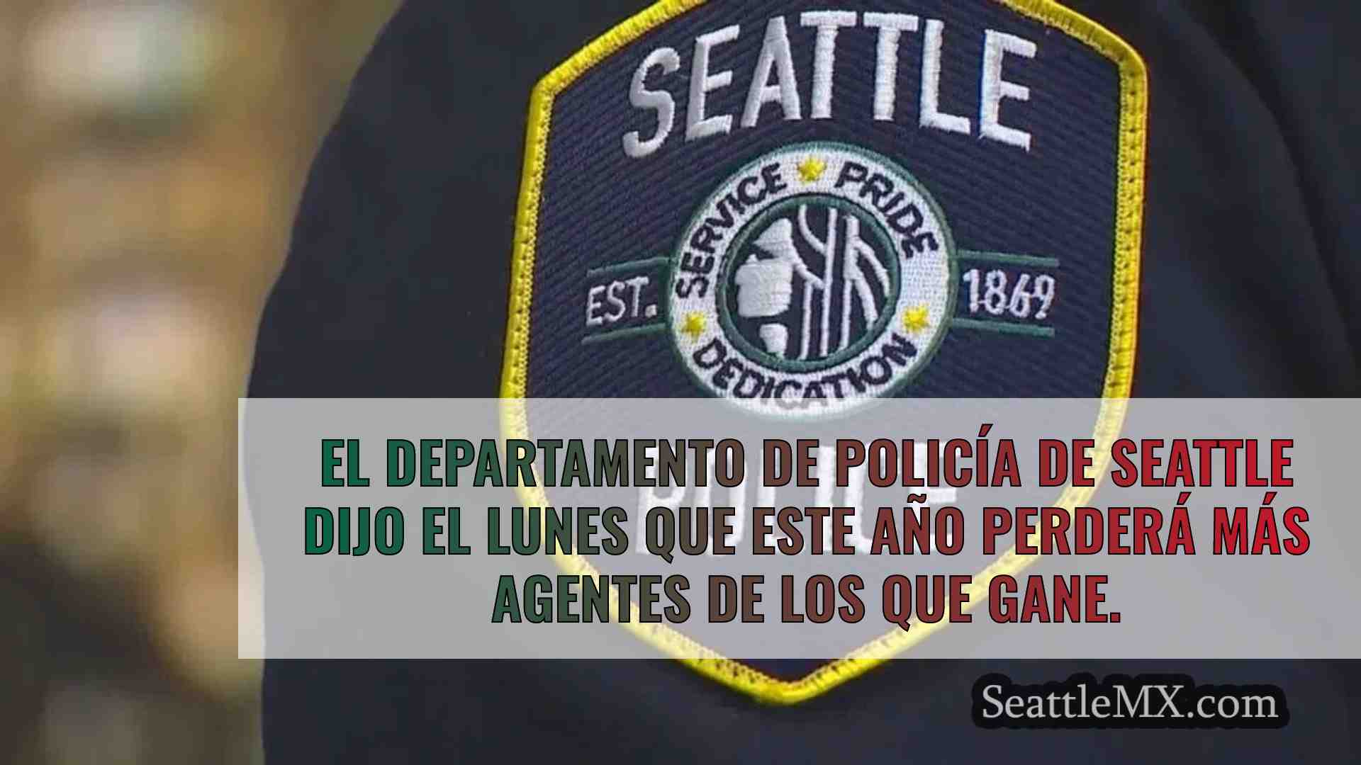 La policía de Seattle va camino de