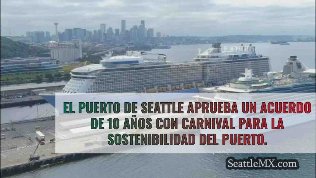 El puerto de Seattle aprueba un acuerdo