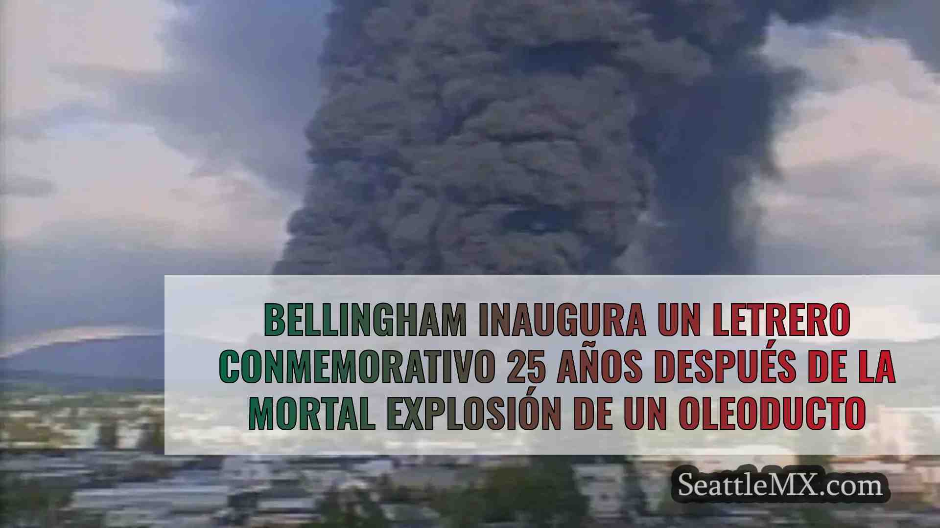 Bellingham inaugura un letrero