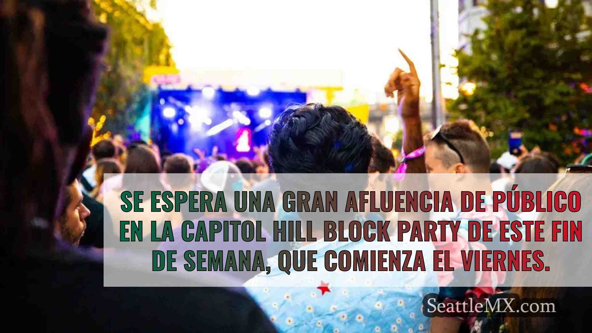 La Capitol Hill Block Party vuelve con