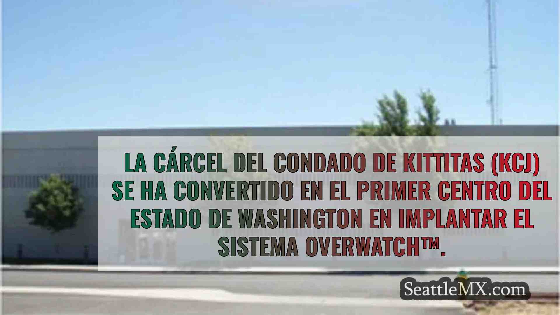 La cárcel del condado de Kittitas es la