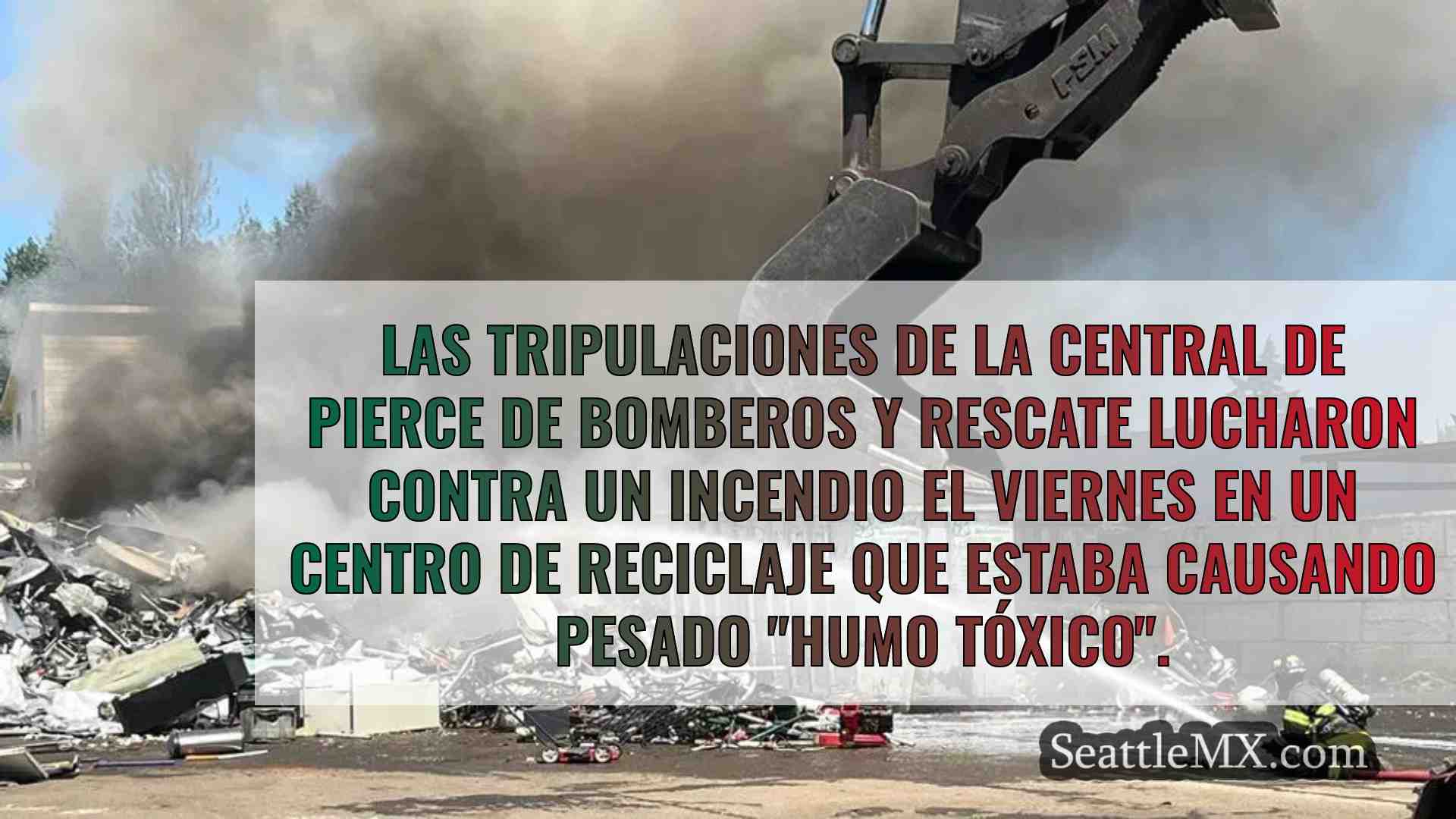 Un incendio en un centro de reciclaje