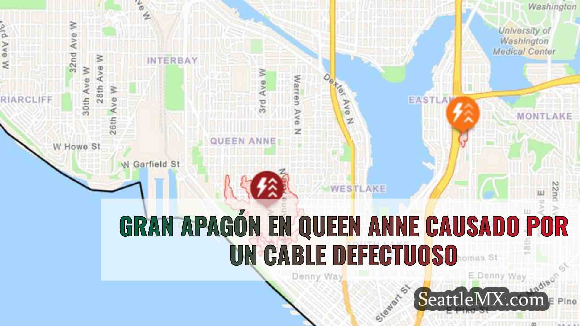 Gran apagón en Queen Anne causado por
