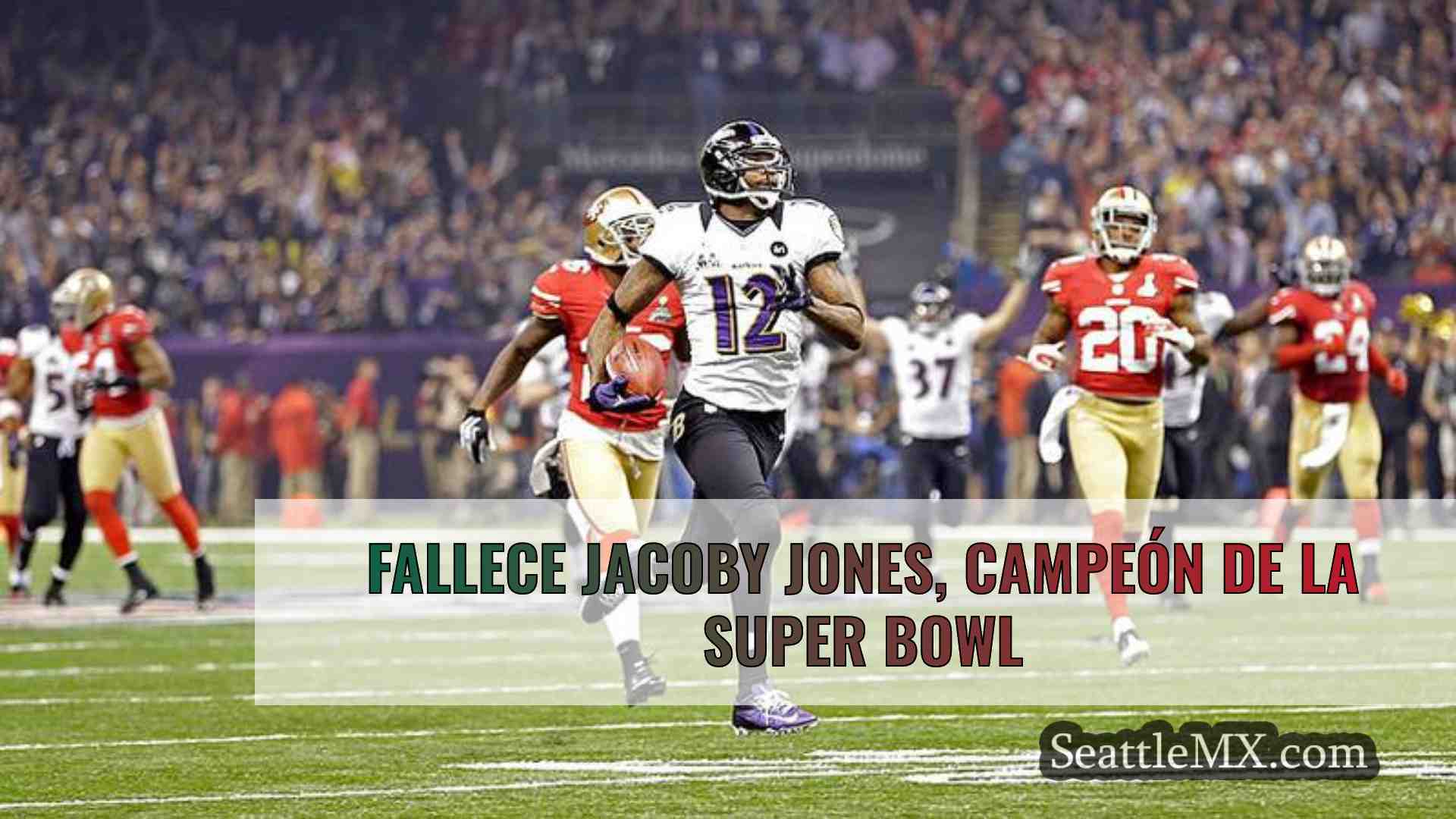 Fallece Jacoby Jones, campeón de la