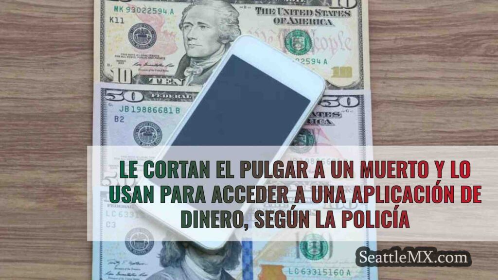 Le cortan el pulgar a un muerto y lo