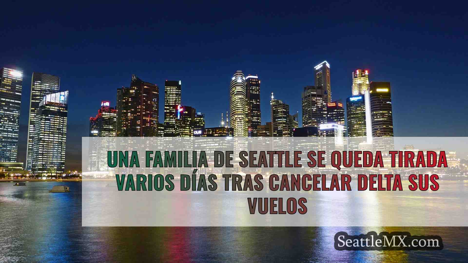 Noticias de Seattle SeattleMX