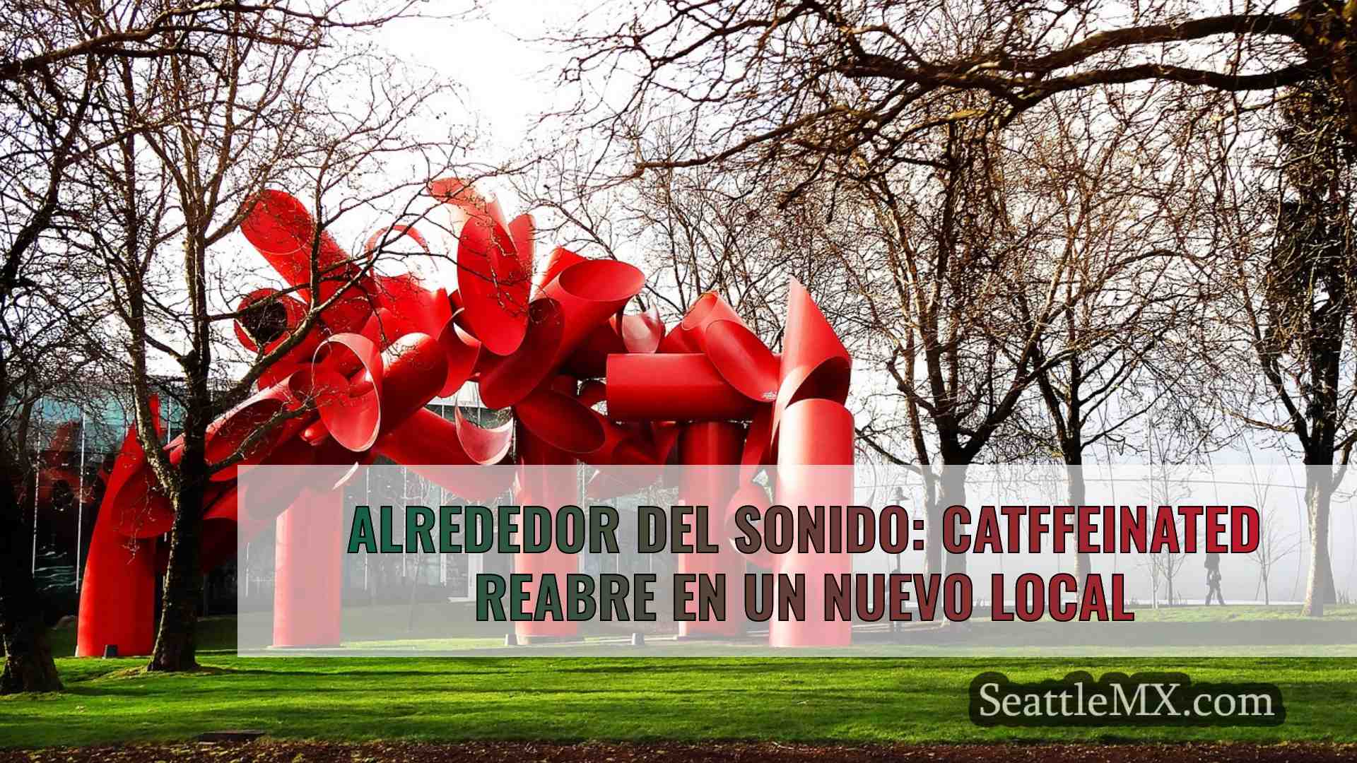 Alrededor del Sonido: Catffeinated