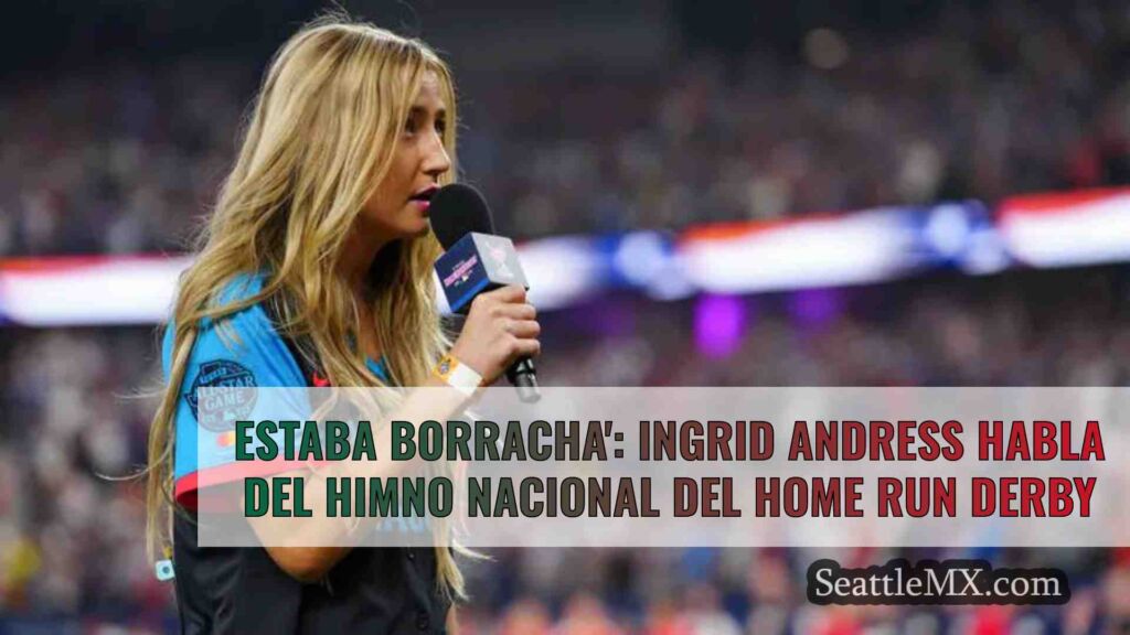 Estaba borracha: Ingrid Andress habla