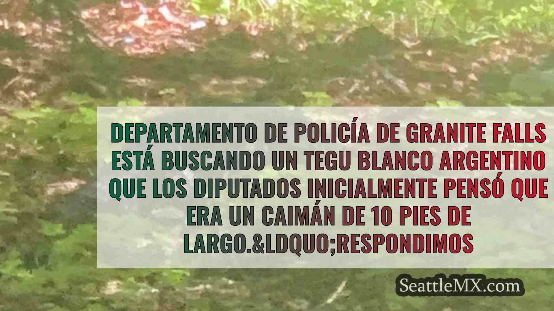 La policía de Granite Falls a la caza