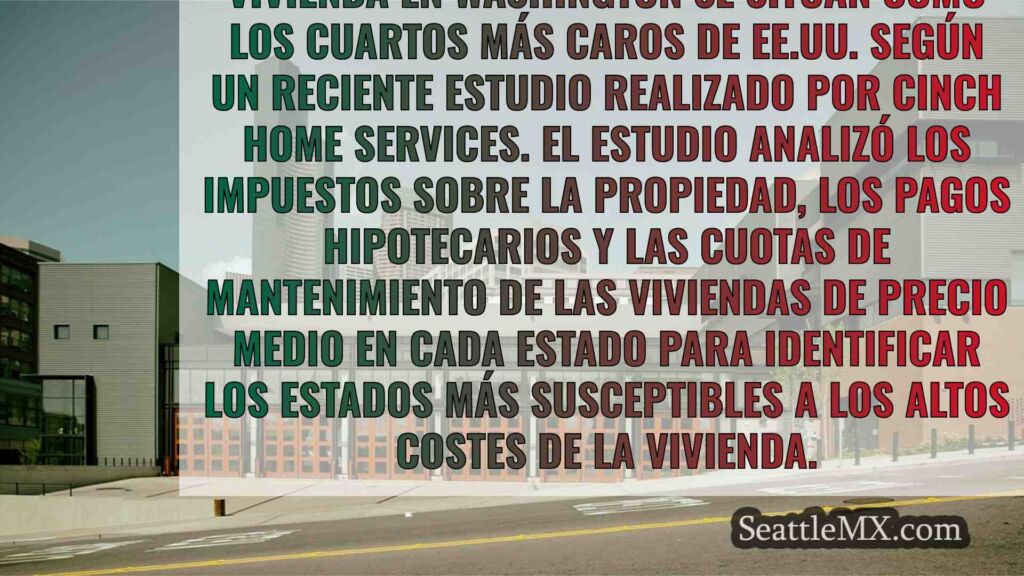 Washington ocupa el cuarto lugar de