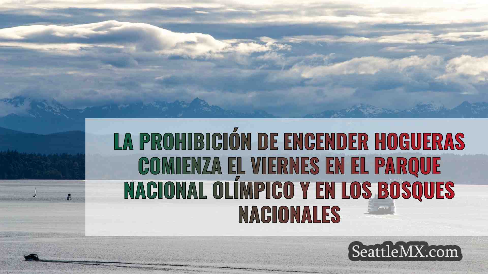 La prohibición de encender hogueras