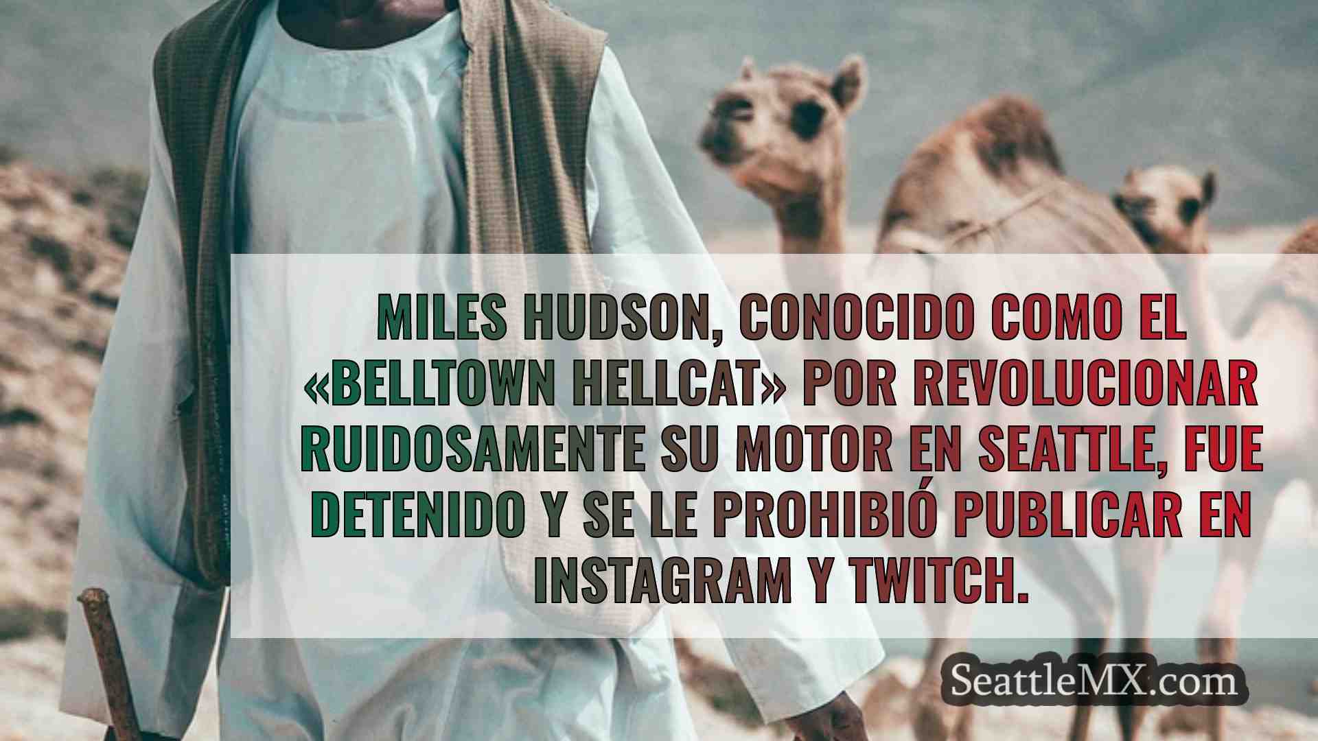 El 'Belltown Hellcat', detenido en un