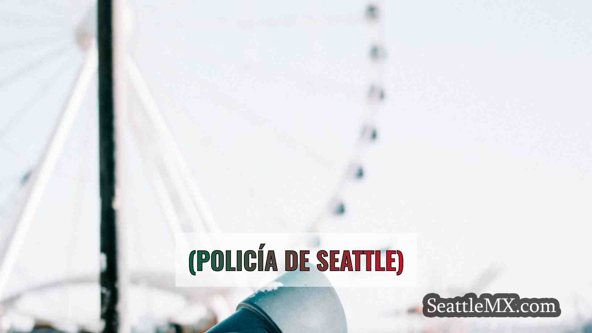 Fugitivo federal detenido en Seattle,