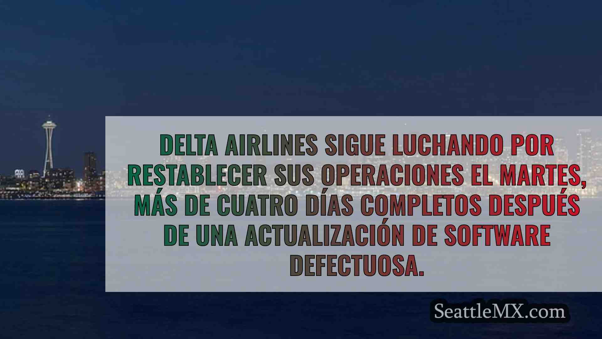 Noticias de Seattle SeattleMX