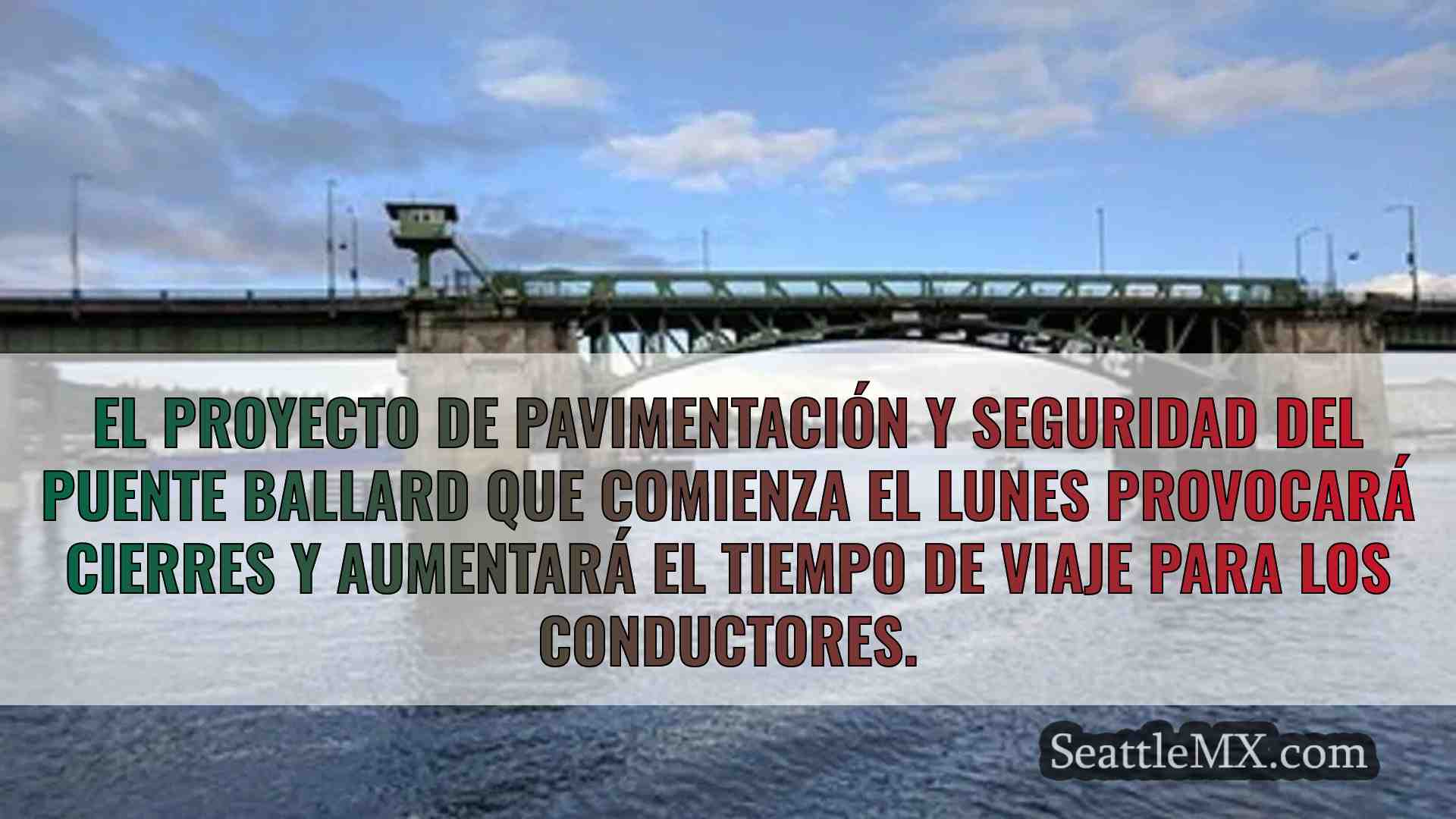 Comienzan las obras del puente Ballard: