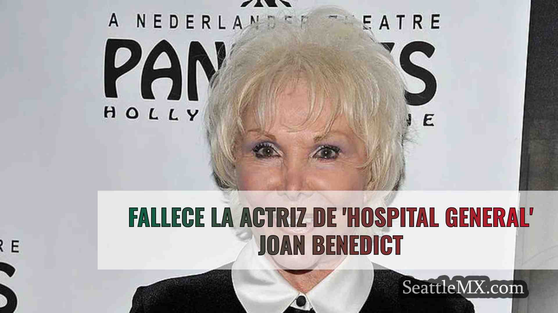Fallece la actriz de 'Hospital General'