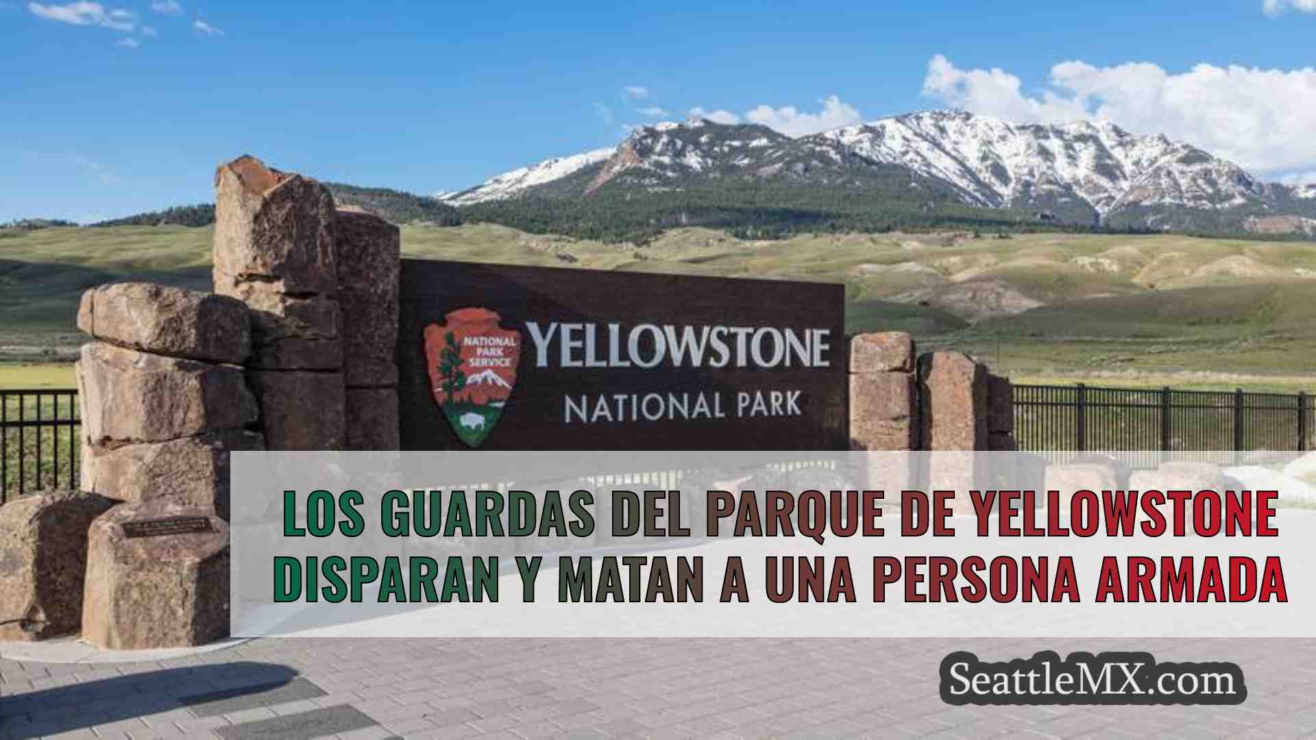 Los guardas del parque de Yellowstone