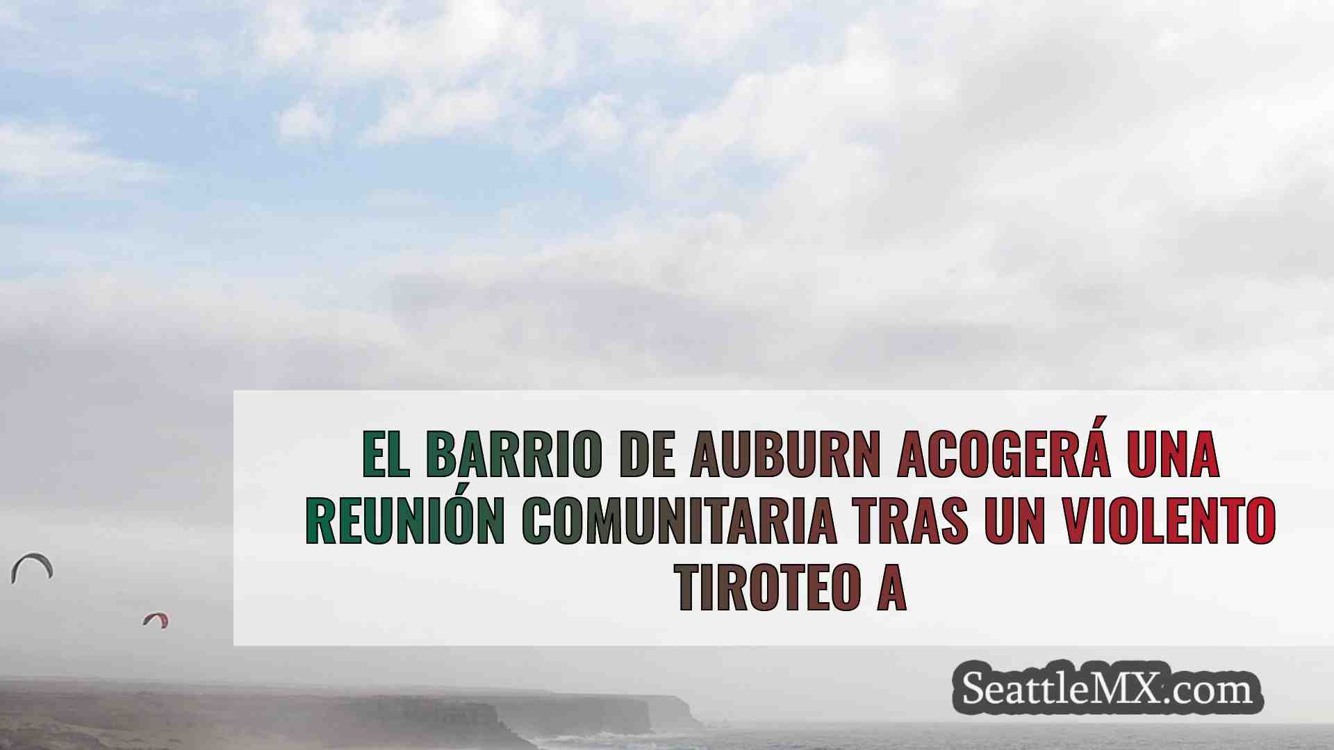 El barrio de Auburn acogerá una reunión