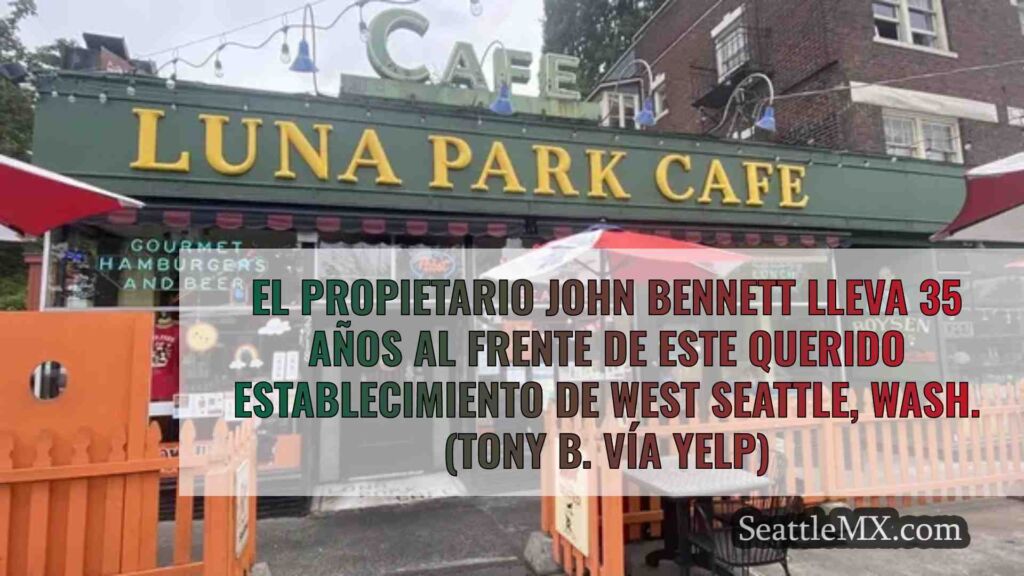 El Luna Park Cafe de West Seattle busca