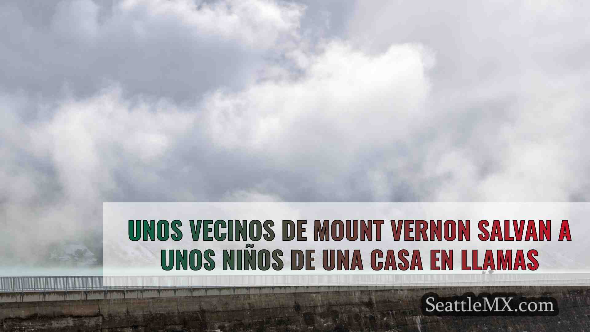 Unos vecinos de Mount Vernon salvan a
