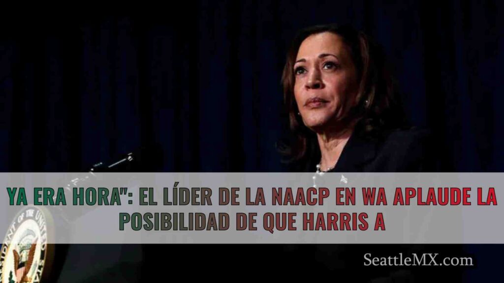 Ya era hora: El líder de la NAACP en