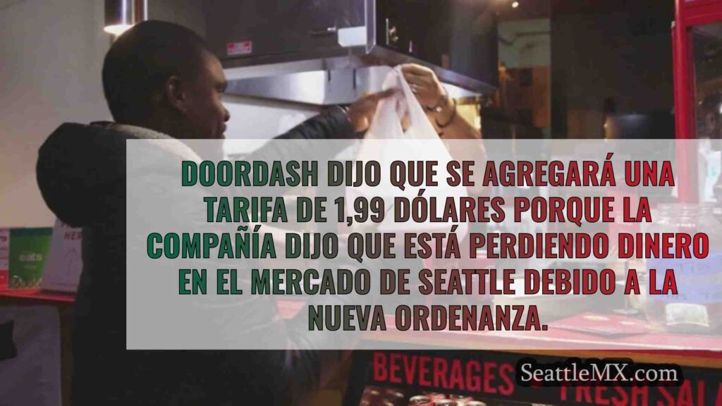 A partir del jueves DoorDash aumentará