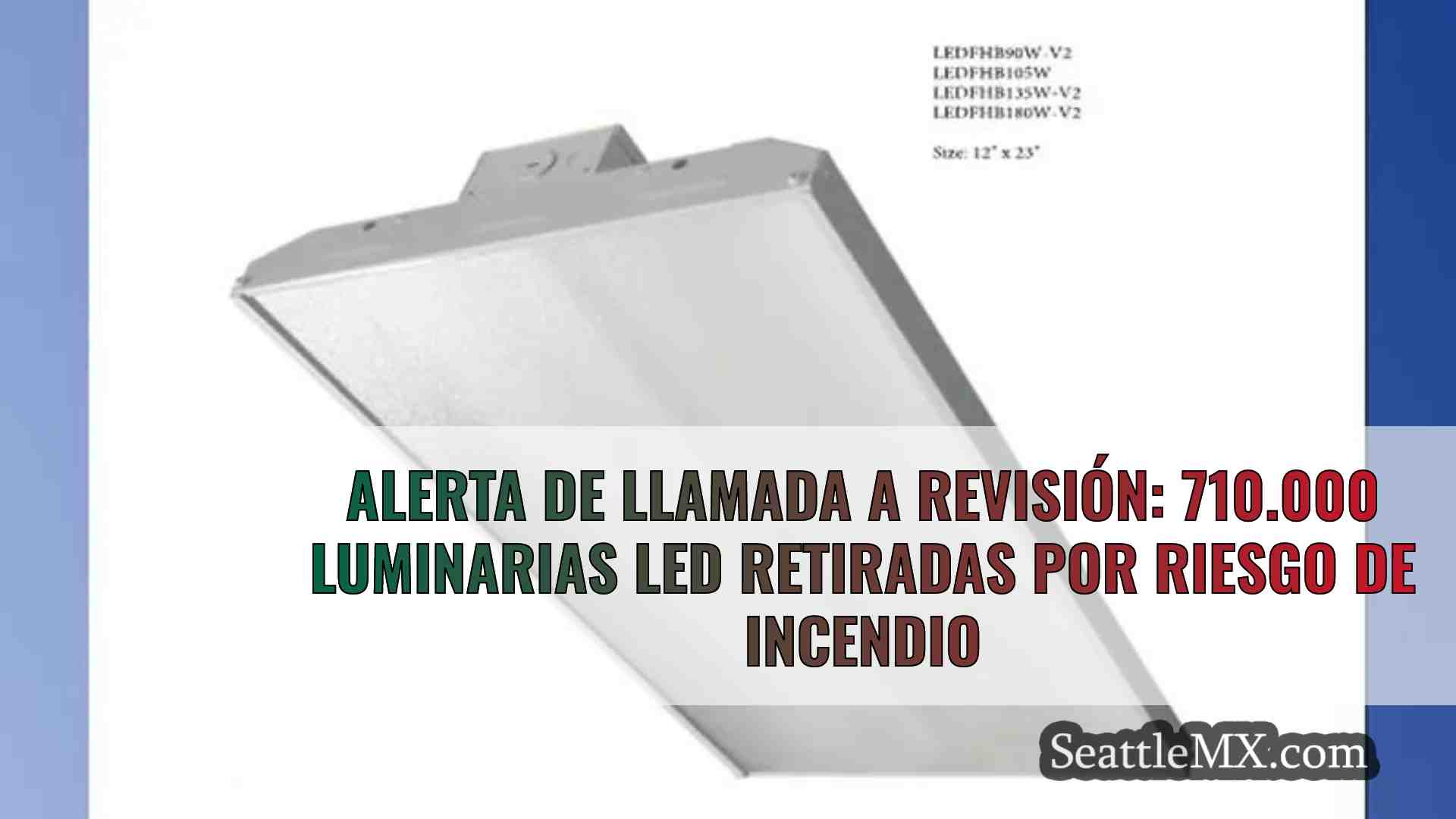 Alerta de llamada a revisión: 710.000