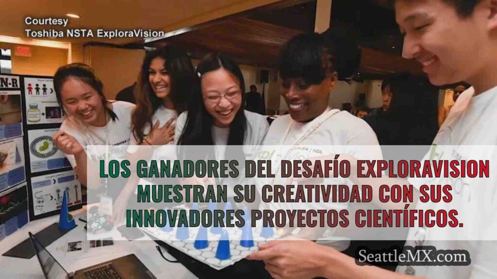 Los ganadores del Desafío ExploraVision