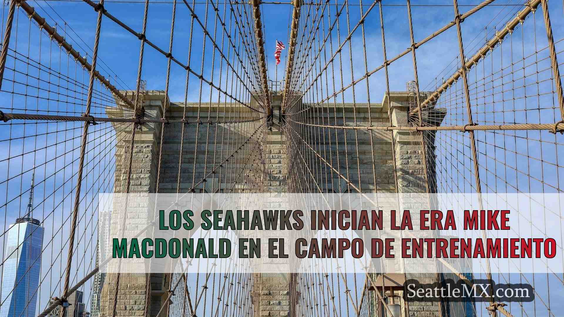 Noticias de Seattle SeattleMX