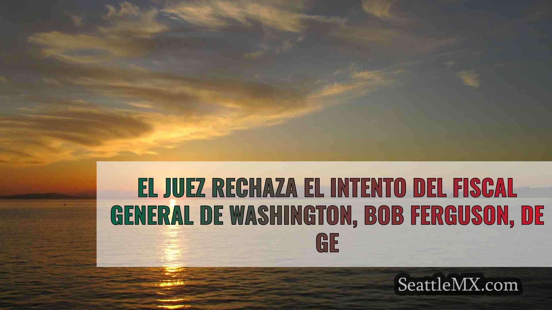 Noticias de Seattle SeattleMX