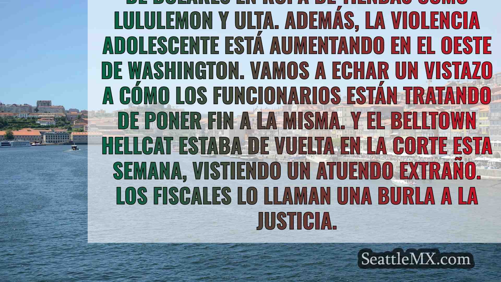 Noticias de Seattle SeattleMX
