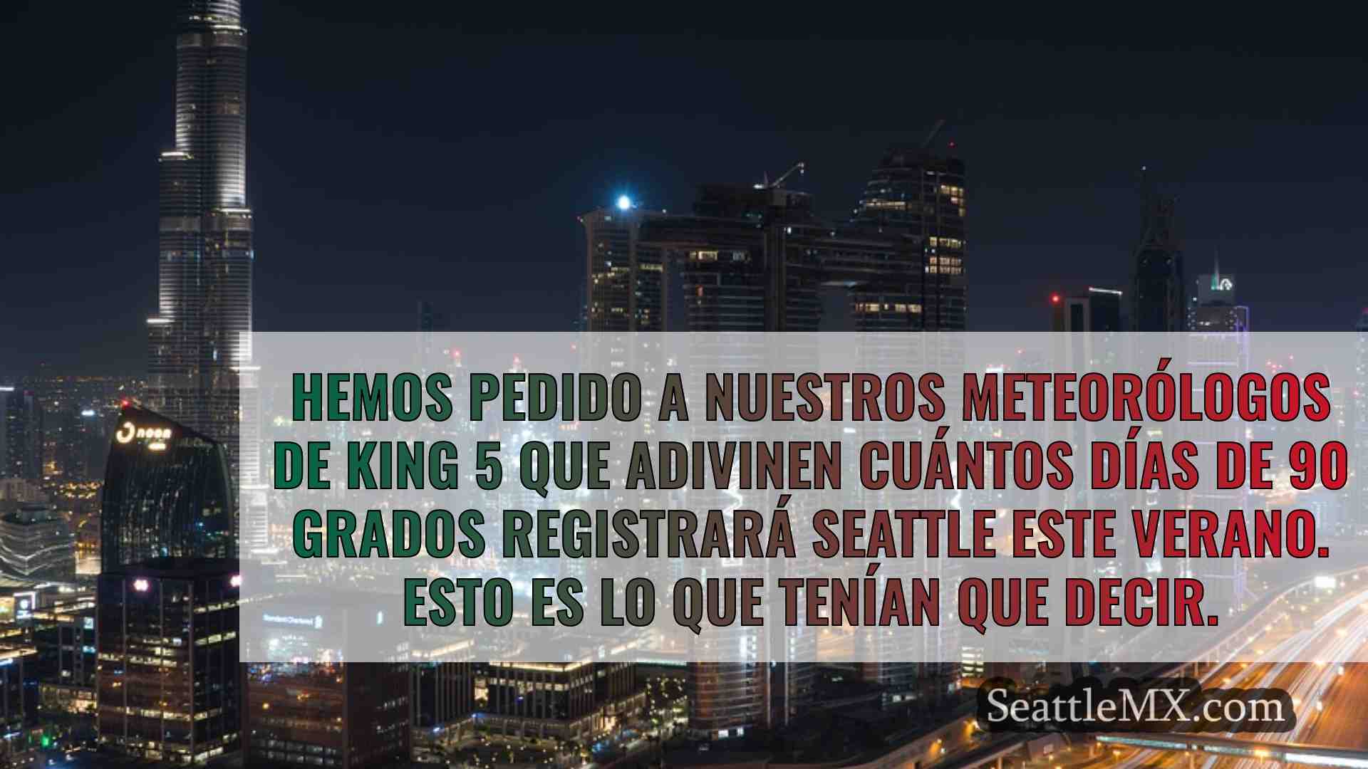 Noticias de Seattle SeattleMX