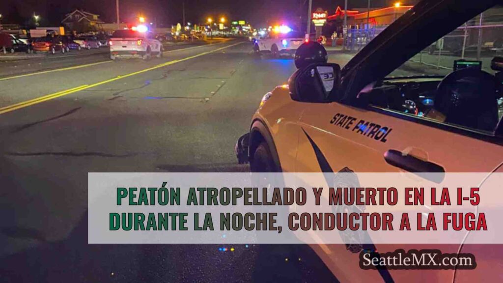 Peatón atropellado y muerto en la I-5
