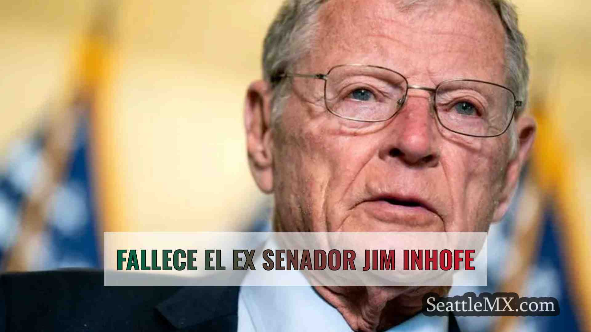 Fallece el ex senador Jim Inhofe