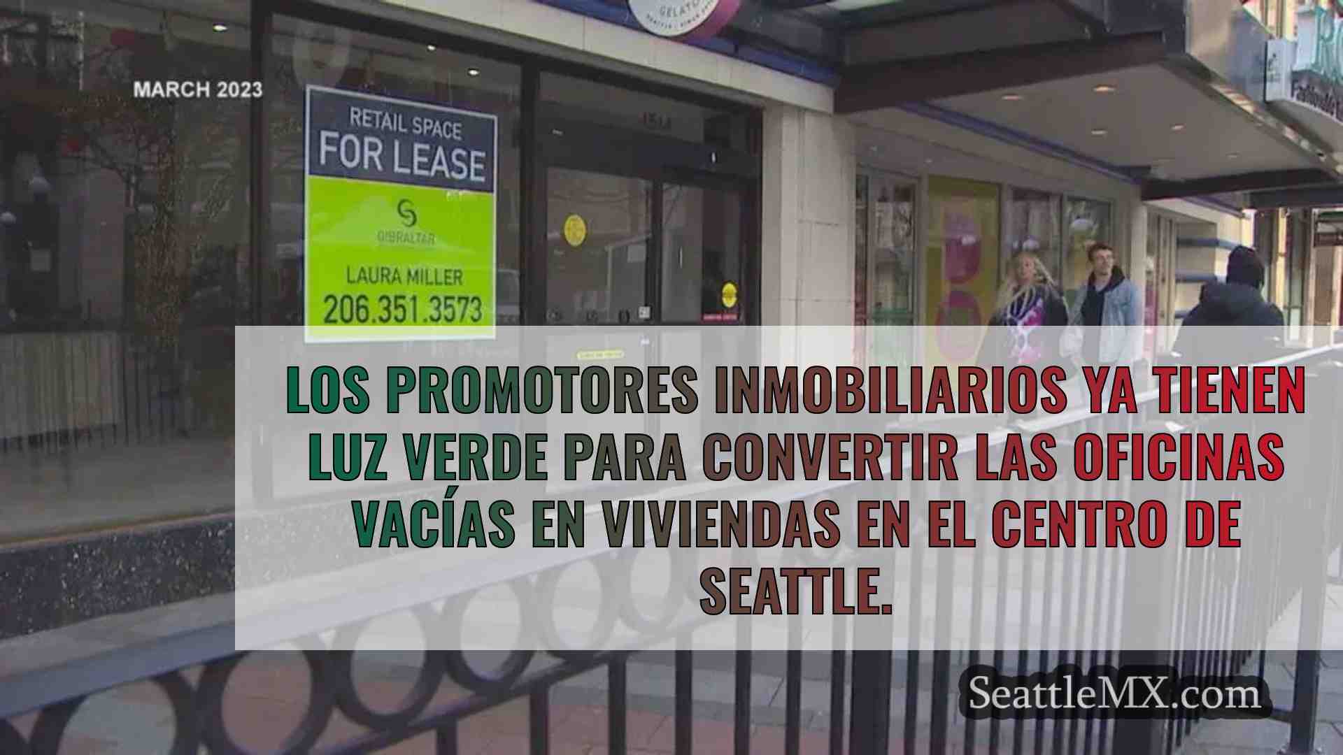 El Ayuntamiento de Seattle da luz verde