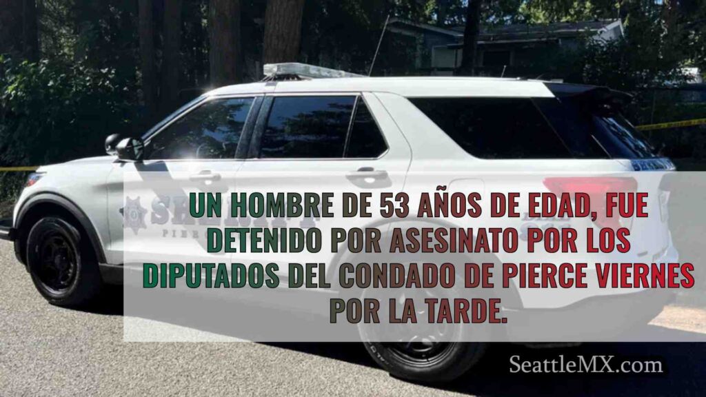 Un hombre del condado de Pierce