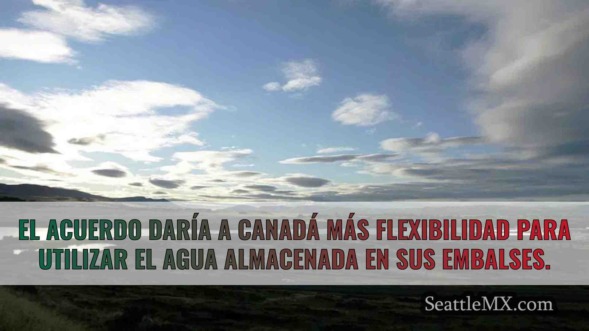 EE.UU. y Canadá acuerdan actualizar el