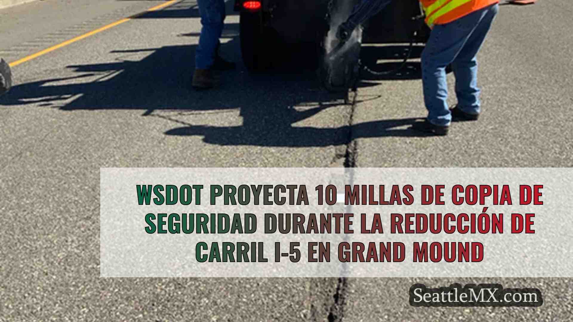 WSDOT proyecta 10 millas de copia de
