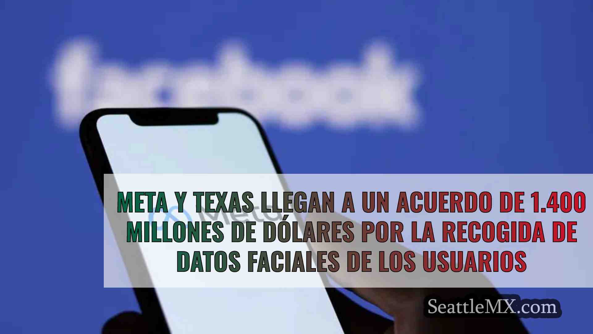 Meta y Texas llegan a un acuerdo de