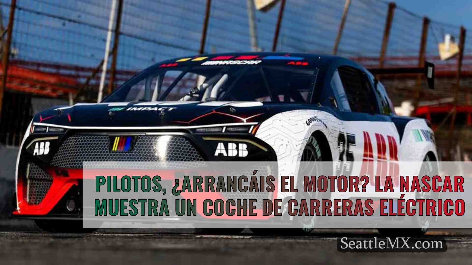 Pilotos, ¿arrancáis el motor? La NASCAR
