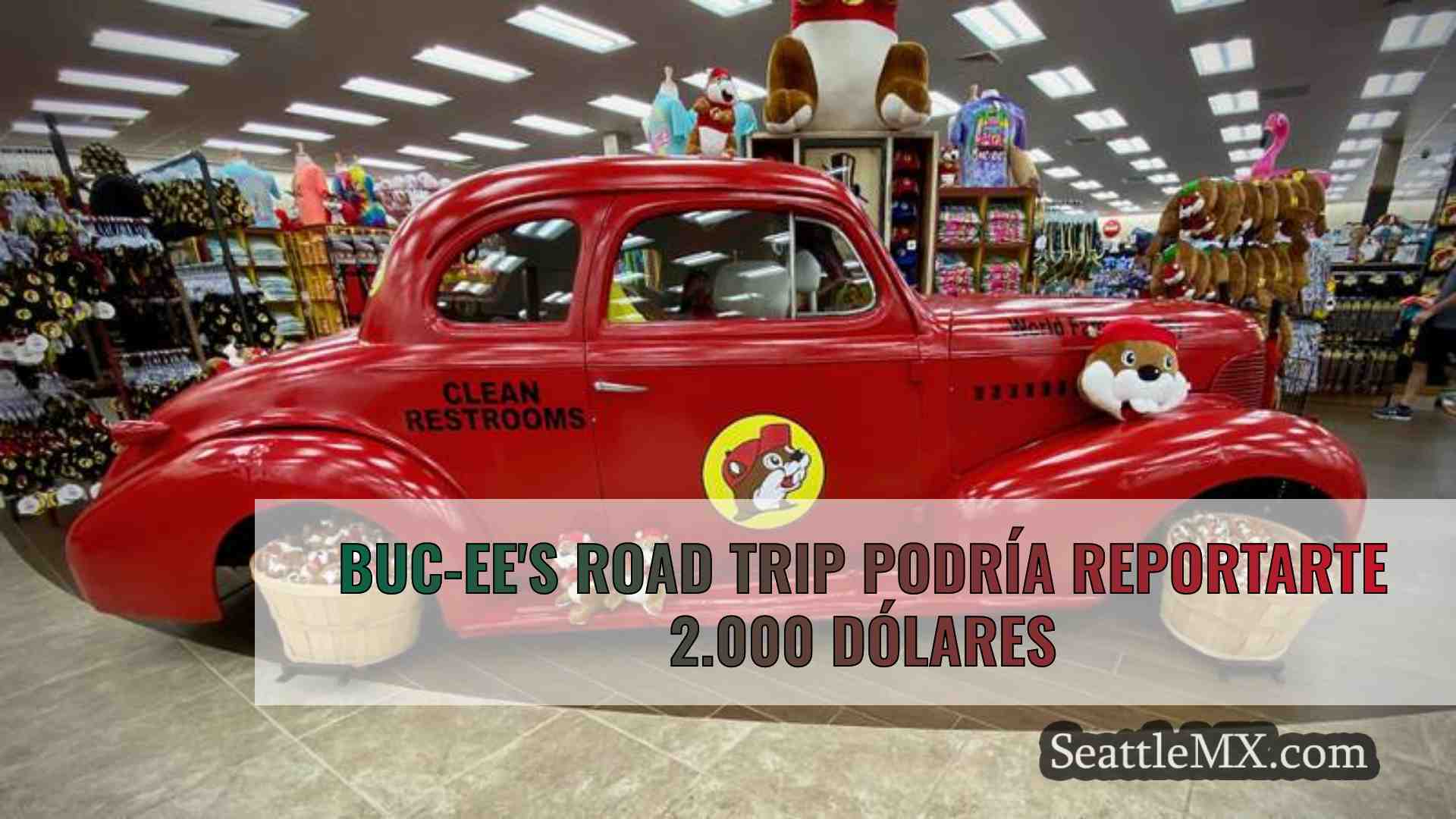 Buc-ee's Road Trip podría reportarte