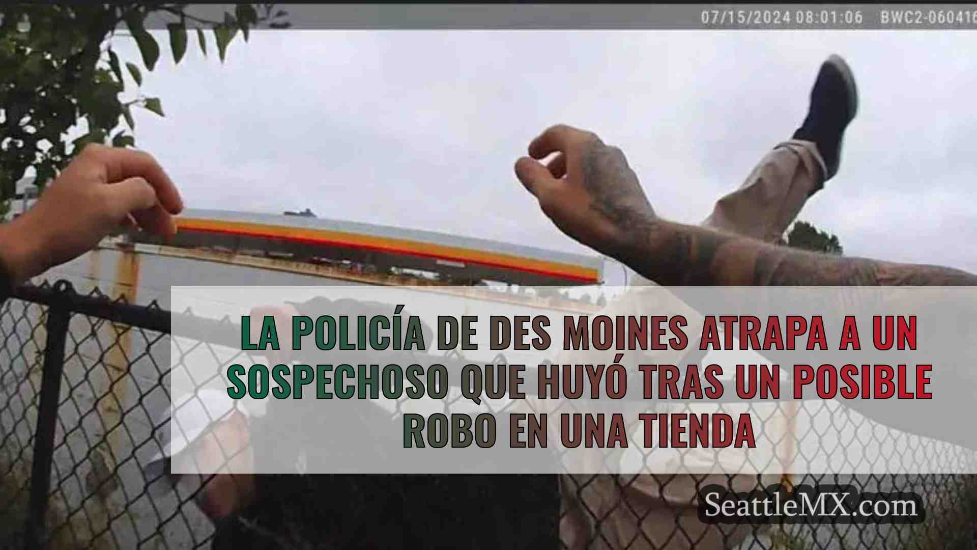 La Policía de Des Moines atrapa a un