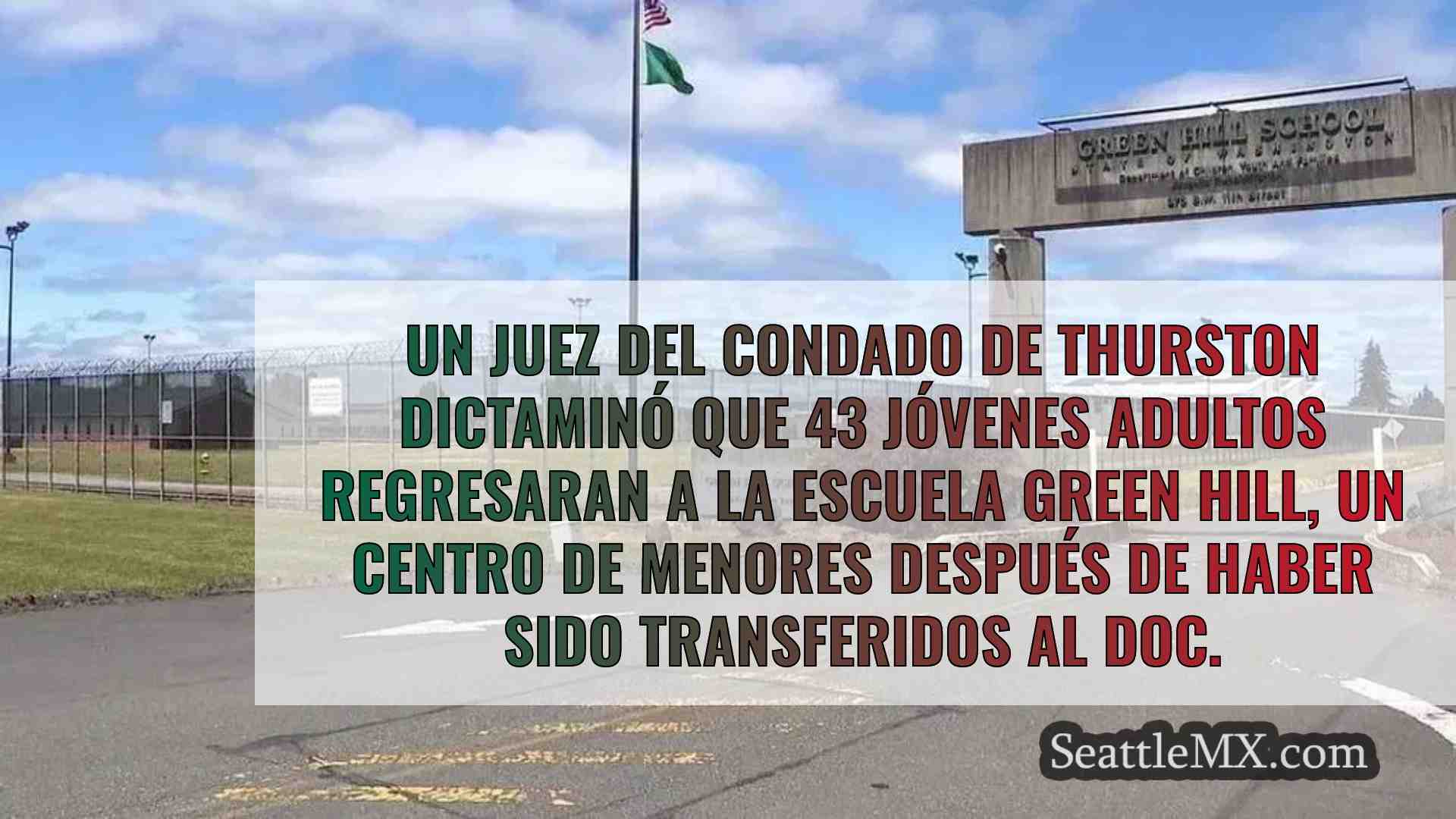Un juez del condado de Thurston ordena