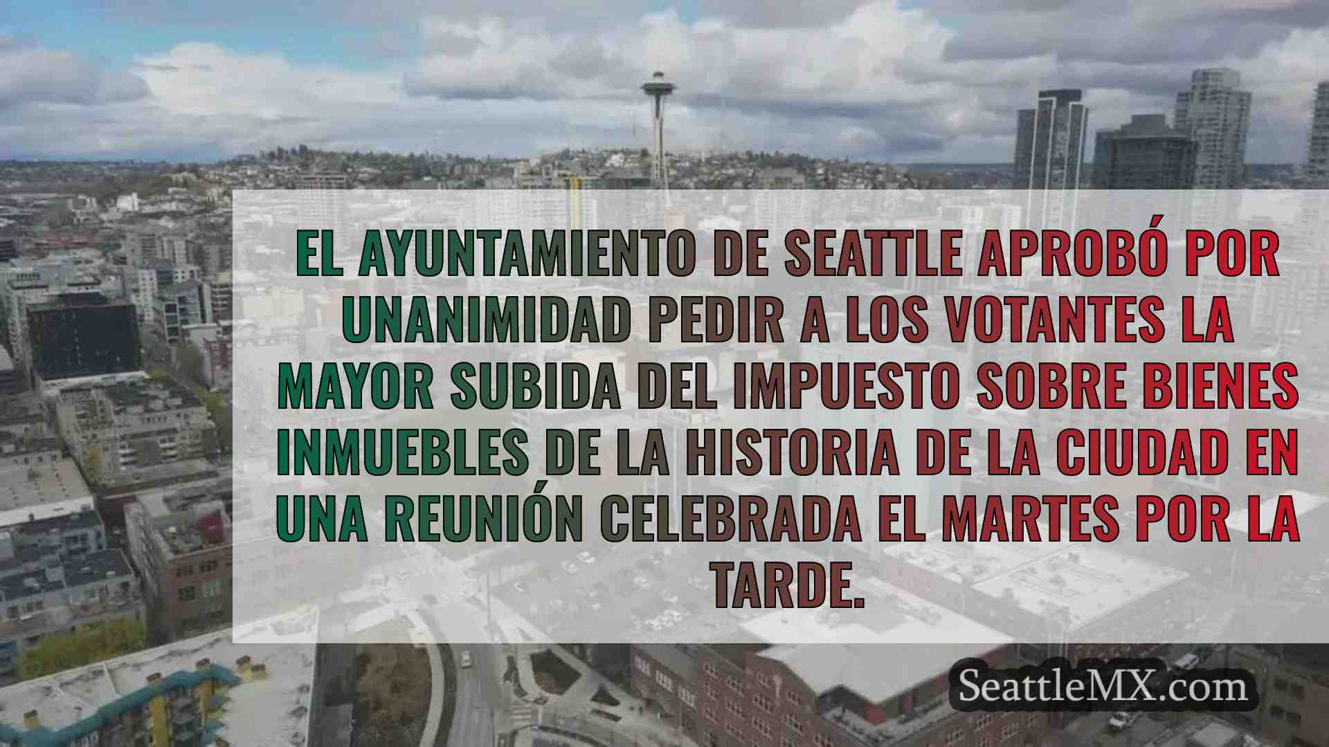 El Ayuntamiento de Seattle envía a los