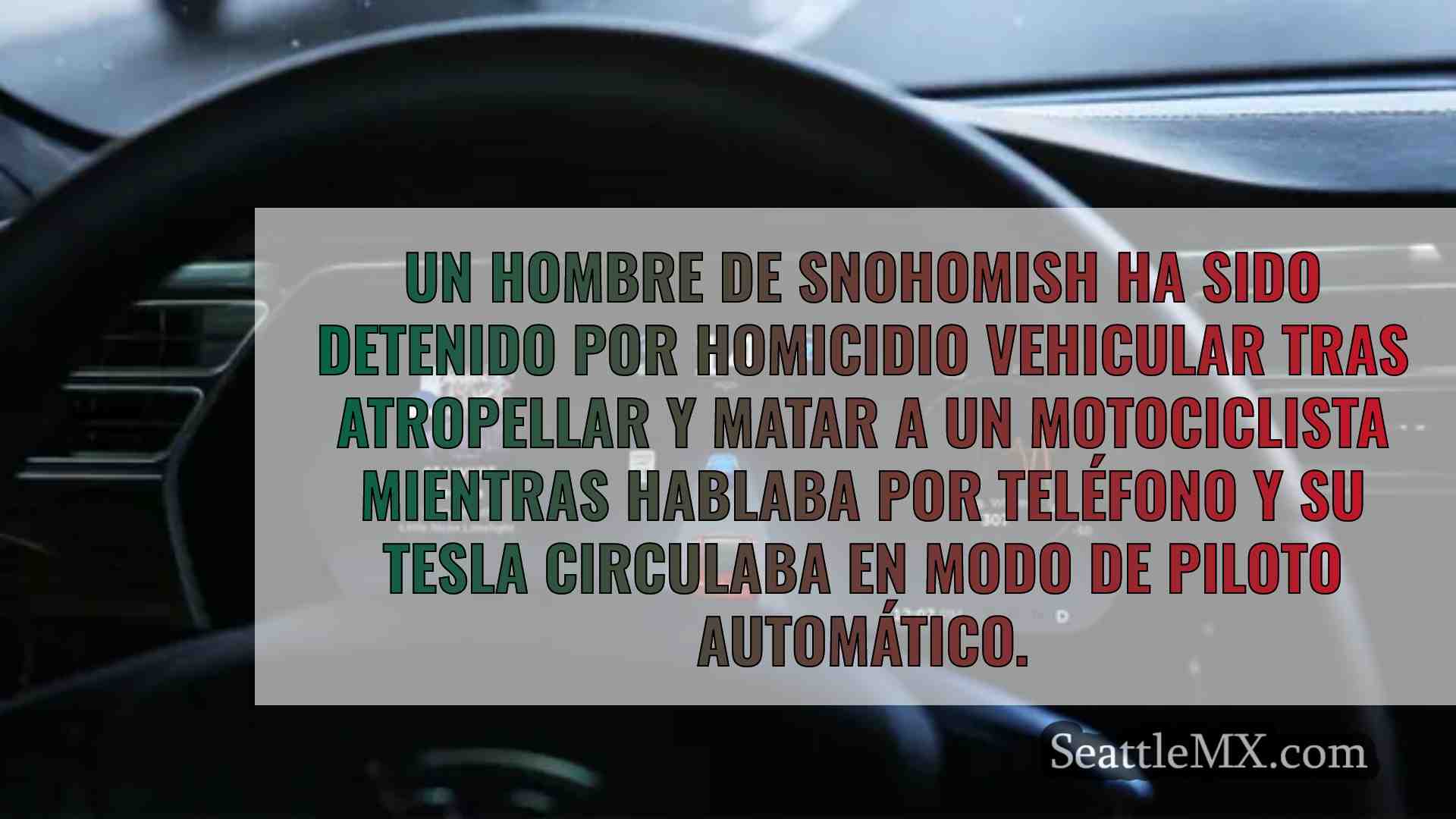 El Tesla del accidente de Seattle en el