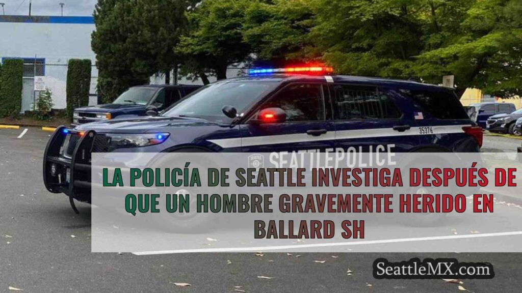 La policía de Seattle investiga a un