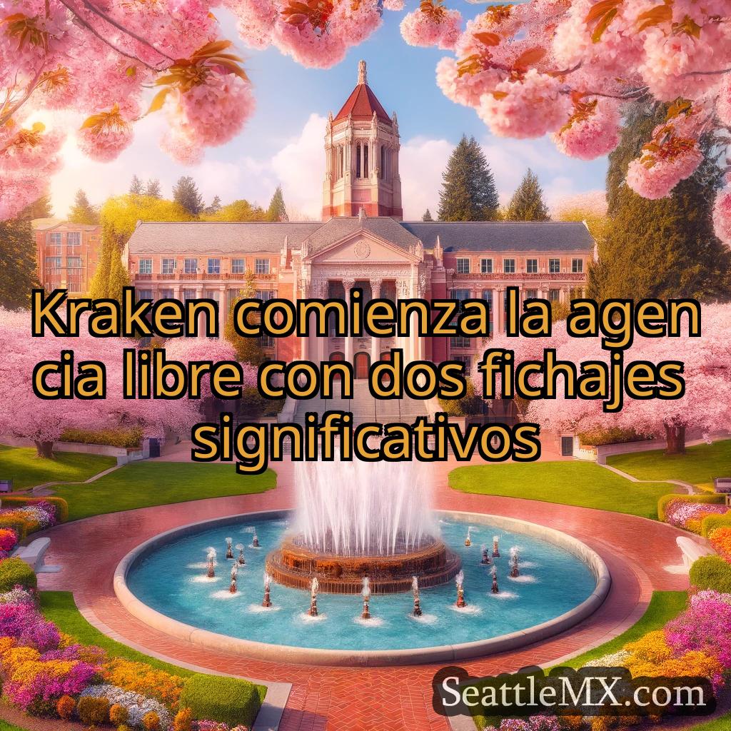 noticias de seattle Kraken comienza la agencia libre