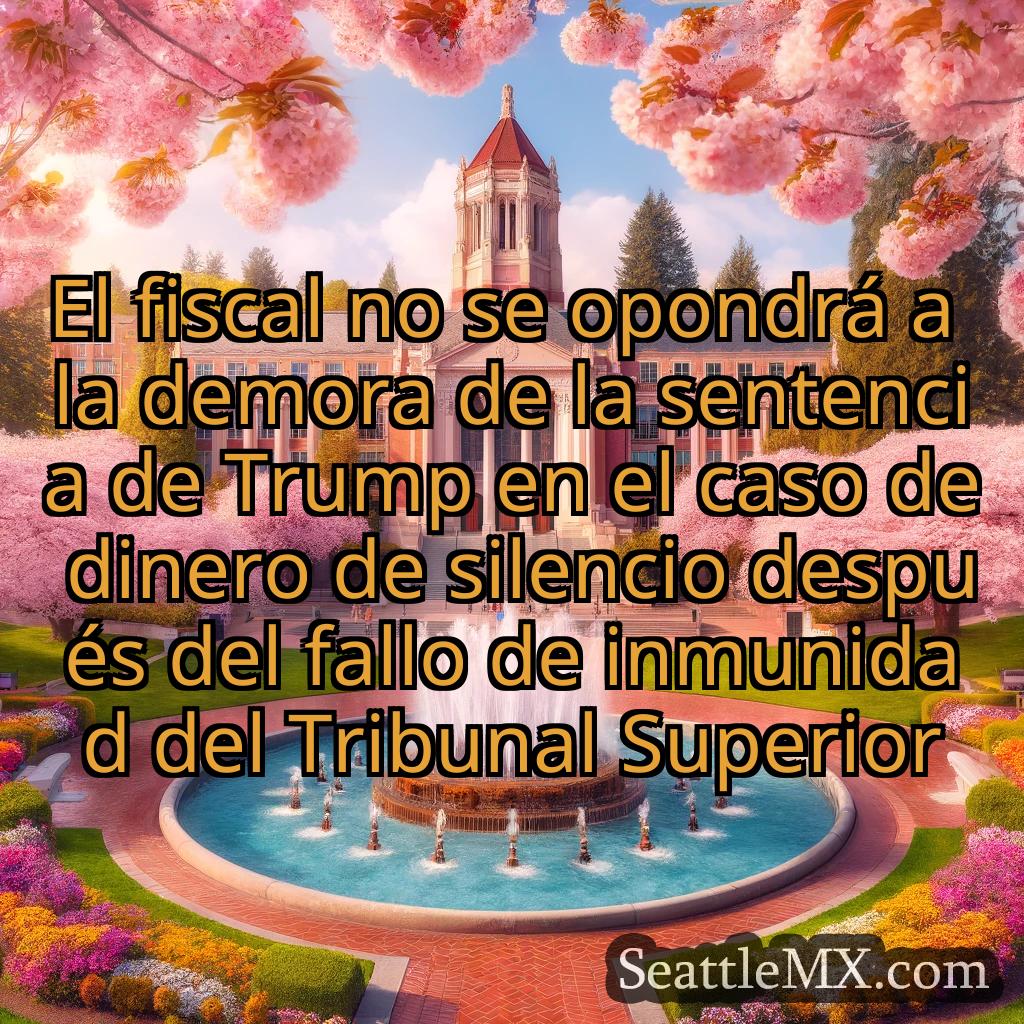 noticias de seattle El fiscal no se opondrá a la