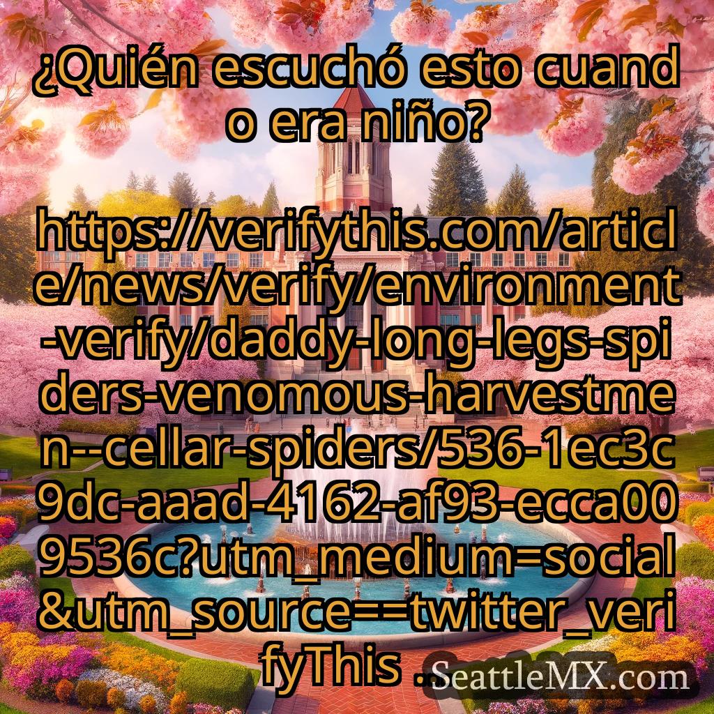 noticias de seattle ¿Quién escuchó esto cuando era